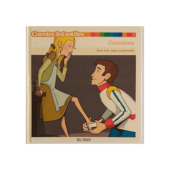 Cenicienta. Cuentos para Leer, Jugar y Aprender. Volumen 8